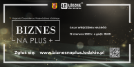 Obrazek dla: Zgłoszenia do Nagrody Gospodarczej Województwa Łódzkiego „Biznes na PLUS”